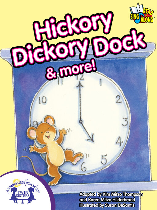 Title details for Hickory Dickory Dock & More by Kim Mitzo Thompson - Available